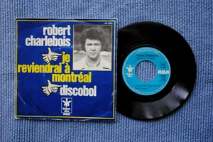 ROBERT CHARLEBOIS / SP KEBEC KD 4005 / 1976 (F) - Picture 1 of 2