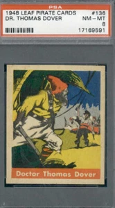 1948 Leaf Pirate Cards 136 Dr. Thomas Dover PSA 8 - Picture 1 of 2