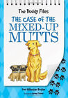 The Case Of The Mixed-Up Mutts Hardcover Dori Hillestad Butler