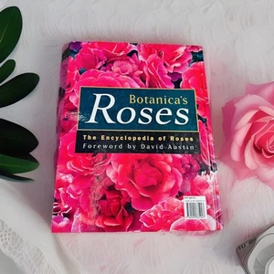 Botanica’s Roses The Encyclopedia of Roses Forward por David Austin tapa dura - Imagen 1 de 14