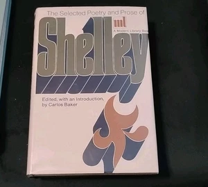 THE SELECTED POETRY & PROSE OF SHELLEY Modern Library #274 HC/DJ - Picture 1 of 9