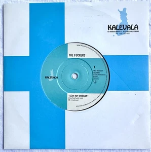 THE F**KERS -Sexy Roy Orbison- Extremely Rare 7” From Bill Drummond/KLF 1997 - Picture 1 of 4