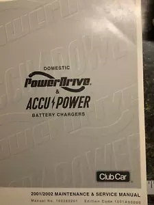 Club Car 2001/2002 Power Drive Battery Chargers Maintenance Service Manual - Imagen 1 de 6