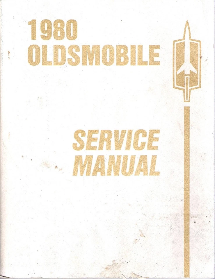 Oldsmobile Cutlass Delta 88 Starfire Toronado 1980 chasis manual de servicio 111579 Foto 1 de 1