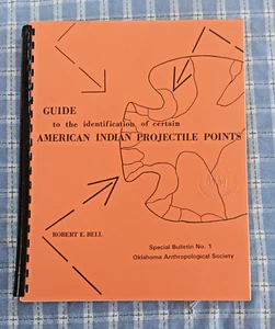 Guide to the identification of certain American Indian Projectile Points No. 1 - Picture 1 of 4