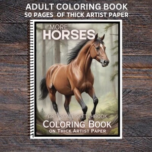 More Horses- Spiral Bound Adult Coloring Book - Thick Artist Paper - Picture 1 of 3
