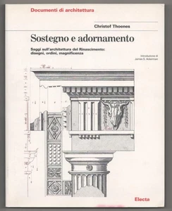 Christof THOENES / SOSTEGNO E ADORNAMENTO SAGGI SULL' ARCHITETTURA DEL #193701 - Picture 1 of 1