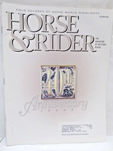 Horse & Rider Magazine October 2001 Western Riding and Training Horses - Picture 1 of 4