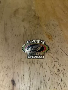 2003 Arctic Cat Cat's Pride Riders Club Pin - Picture 1 of 2