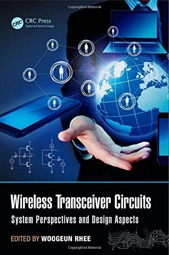 Wireless Transceiver Circuits: System Perspecti, Rhee..
