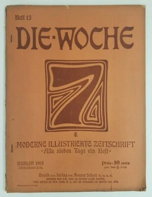 Die Woche This Week 1913 #13 German Illustrated magazine news vintage ads photos - Image 1 of 4