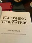 Fliegenfischen im Gezeitenwasser von Earnhardt, Tom