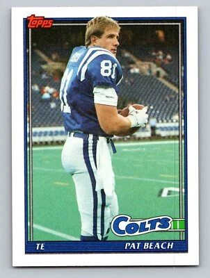 1991 Topps #347 Pat Beach   Indianapolis Colts - Image 1 of 2