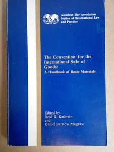 The Convention for the International Sale of Goods:A Handbook Of Basic Materials - Picture 1 of 1