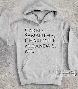Kids Hoodie CARRIE, MIRANDA, CHARLOTTE, SAMANTHA And Me - Picture 1 of 3
