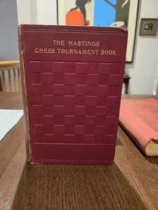 Vintage Chess Book - The Hastings Chess Tournament Book 1895 1st Ed By Cheshire - Imagen 1 de 21