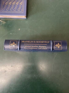 EASTON PRESS Franklin D. Roosevelt Selected Speeches, Messages, 1989 - Picture 1 of 6