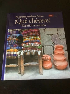 QUÉ CHÉVERE! Español Avanzado ~ EMC ~ Hardcover Teacher Edition NEW - Picture 1 of 7