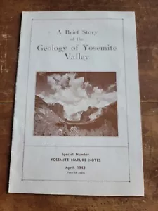Geologie des Yosemite Valley-Naturnotizen Vintage 1943 Nationalpark Broschüre - Bild 1 von 5