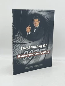 The Making of Tomorrow Never Dies Garth Pearce Paperback Danjaq 1998 Bond 007 - Imagen 1 de 2