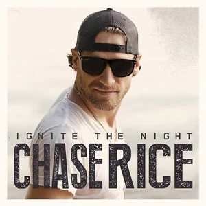 Chase Rice – Ignite The Night - US CD 2014 - Imagen 1 de 1
