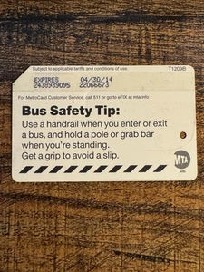 Metrocard scaduta SUBWAY NYC 2014 BUS SAFETY TIP - Foto 1 di 2