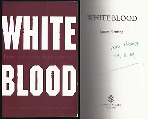 James Fleming - White Blood - Signed and Dated - Uncorrected Proof (2006 ARC) - Imagen 1 de 1