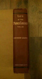 Life of the Prince Consort Albert Vol. 3 (1878) Theodore Martin - Queen Victoria - Picture 1 of 11