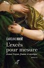 L'excès Pour Mesure: Jeanne Guyon, Femme Et Myst... | Book | Condition Very Good