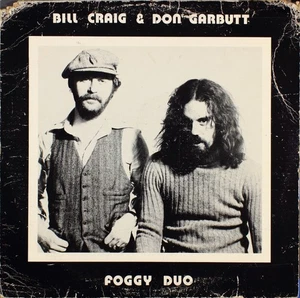 Bill Craig & Don Garbutt - Foggy Duo Foggy Duo (LP) - Picture 1 of 2
