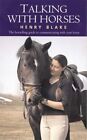 Talking with Horses by Henry Blake Paperback Book The Cheap Fast Free Post