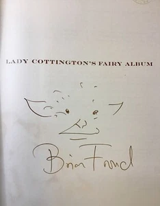 Lady Cottington's Fairy Album Brian Froud Signed & Sketched. 1st Edition. HC. - Picture 1 of 20