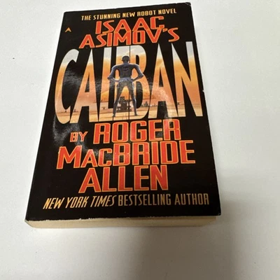 Isaac Asimov’s “Caliban” by Roger MacBride Allen - Vintage Sci-Fi - Excellent! - Image 1 of 4