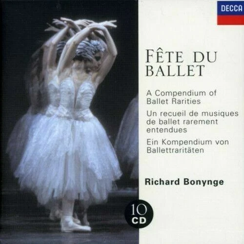 Fête Du Ballet: A Compendium Of Ballet Rarities von Richard Bonynge  (CD, 2001)