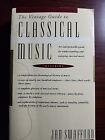 The Vintage Guide to Classical Music, Swafford, Jan livre de poche