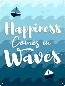 Mini Tin Sign HAPPINESS COMES IN WAVES: boat seaside wellness mental health gift - Picture 1 of 6
