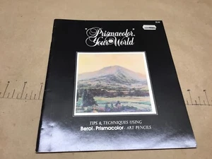 Prismacolor Your World Tips & Techniques Using Berol Pencils Art 1982 Book - Picture 1 of 13
