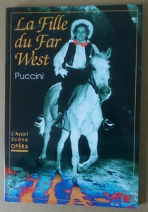 --  L'AVANT-SCÈNE OPÉRA (165). LA FILLE DU FAR WEST. PUCCINI  -- - Picture 1 of 1