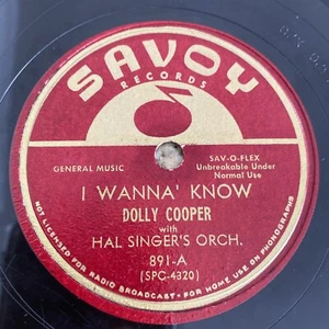 R&B - Hal Singer - Dolly Cooper 78 rpm SAVOY 891 WANNA' KNOW 1953 V+ - Picture 1 of 4