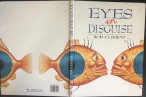 Vintage 1992 EYES IN DISGUISE Rod Clement ILLUSTRATED CHILDREN'S BOOK 1st Ed. - Picture 1 of 4