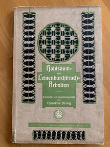 Holsaum- und Leinendurchbruch Arbeiten von Thusnelda Düsing mit Vorlagen - Bild 1 von 9