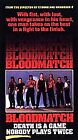 Bloodmatch VHS, 1991  NEW