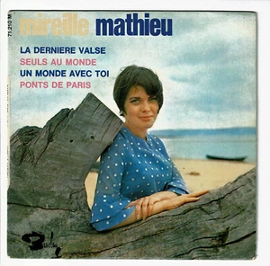 Mireille MATHIEU Disque 45T EP LA DERNIERE VALSE - PONTS DE PARIS -BARCLAY 71210 - Picture 1 of 3