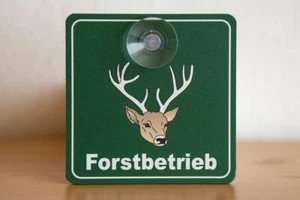 2. Wahl ALUDIBOND-Schild mit Saugnapf: FORSTBETRIEB 10x10cm, Schild fürs Auto - Bild 1 von 1