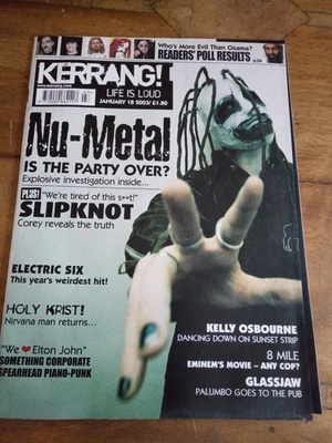 Kerrang Magazine - Jan 18 2003 - Nu-Metal, Readers Poll, Slipknot etc - Image 1 of 3