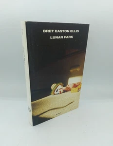 "LUNAR PARK" Bret Easton Ellis, Einaudi 2005 - 9788806176365 - Picture 1 of 3