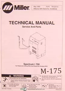 Miller Spectrum 750, For Plasma Arc Cutting and Gouging, Service & Parts Manual - Picture 1 of 1