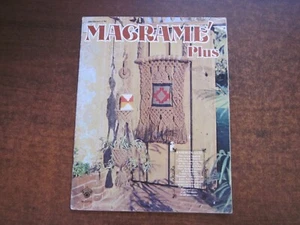 MACRAME PLUS Vintage 1976 Pattern Book Chie Abe Chris Kennedy Pot & Wall Hangers - Picture 1 of 5