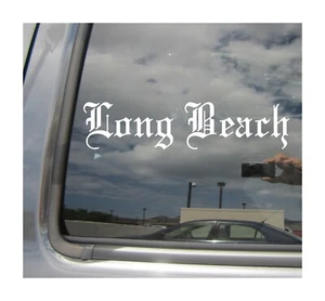Long Beach - Old English Font Car Vinyl Decal Window Sticker 18006 - Picture 1 of 2