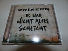 CD      die Prinzen - Es War Nicht Alles Schlecht